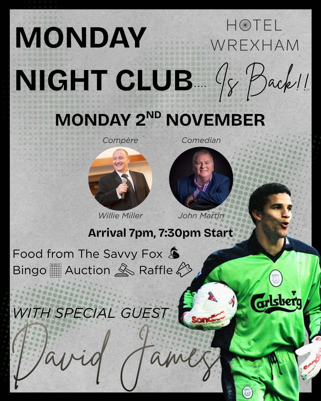 Monday Night Club at Hotel Wrexham